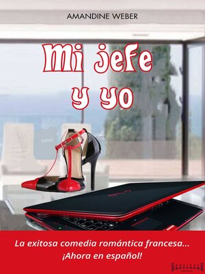 cover image of Mi jefe y yo